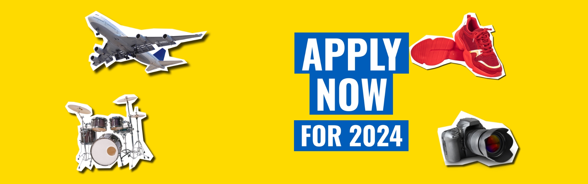 Apply Now for 2024
